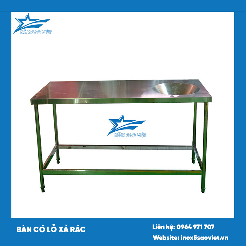 BÀN CÓ LỖ XẢ RÁC